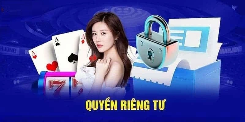 Thông tin sơ lược về hệ thống quyền riêng tư 8kbet